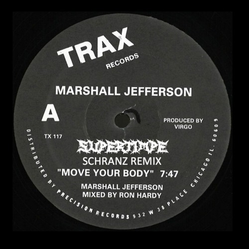 Marshall Jefferson - Move Your Body (Supertimpe Schranz Remix)