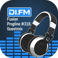 Fusion - Progline Episode 316 on DI.FM Radio