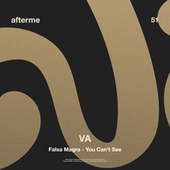 Falsa Magra - You Can't See (Original Mix)