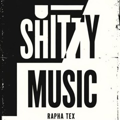 Shitty Music
