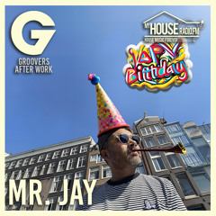 23#25 After Work On My House Radio By Mr. Jay