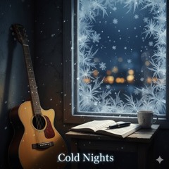 Cold Nights