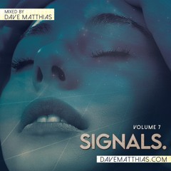 Signals | Volume 7