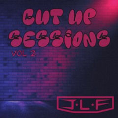 Cut Up Sessions vol 2