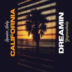 California Dreamin' (feat. YungMacOnTheSlap)