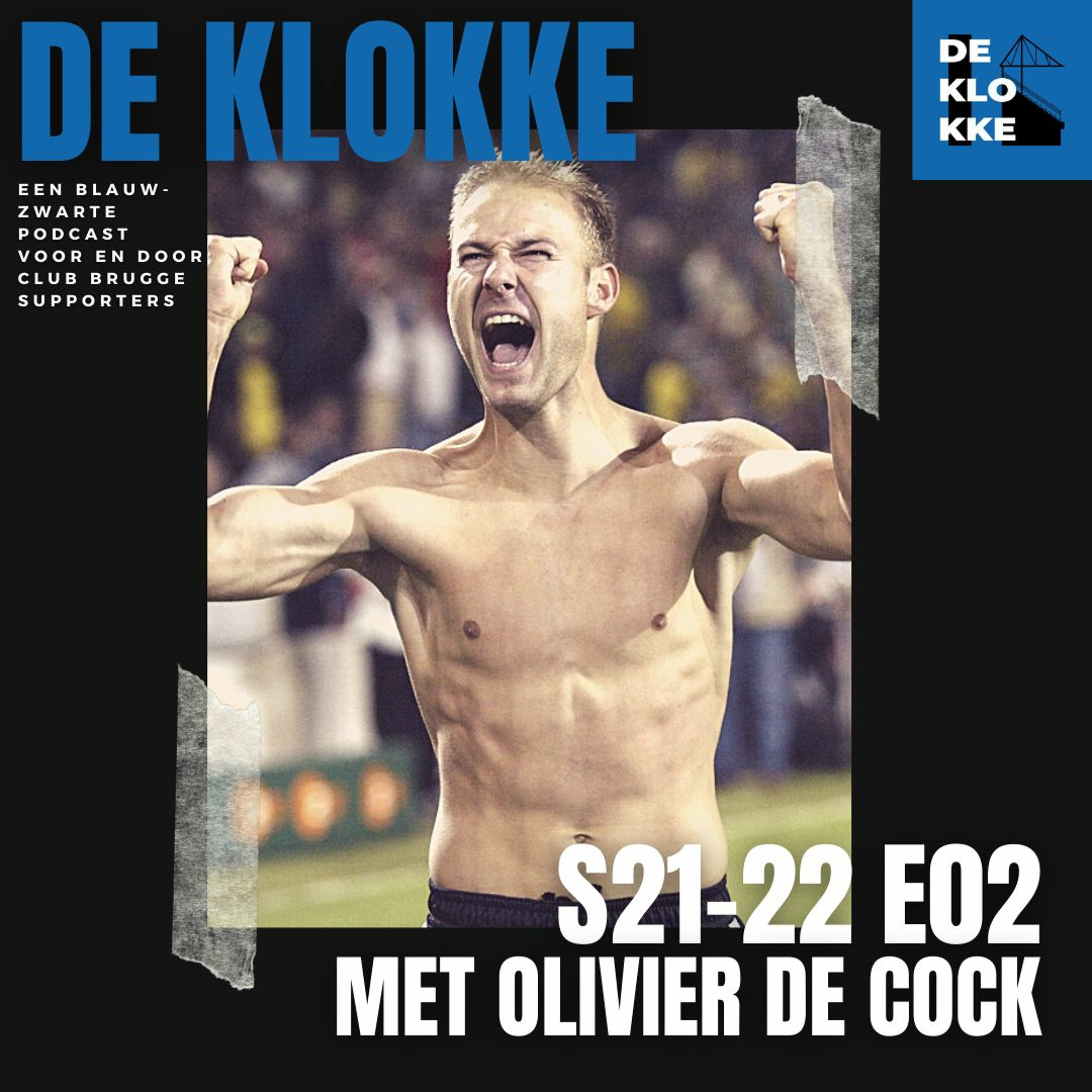 De Klokke S21-22 E2 Special Olivier De Cock - "De CL hymne horen op Jan Breydel, dat was kippenvel" episode artwork