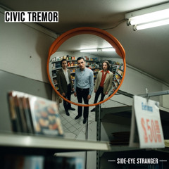 Civic Tremor - (1977) Folded Corners - Side-Eye Stranger [S02]