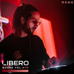 Libero Sound Vol.43 - REME