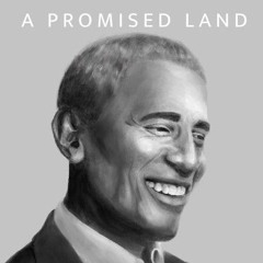 A PROMISED LAND "From a window" - Barack Obama