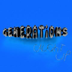 Generations - VIP