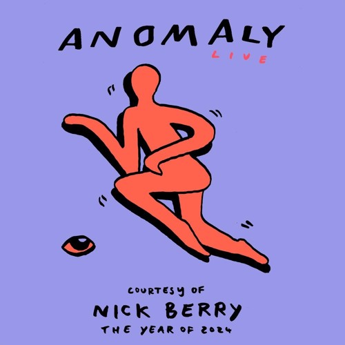 Anomaly Live - The Year Of 2024 - Courtesy Of Nick Berry 02.01.2025