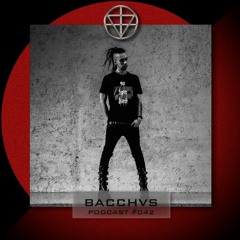 BACCHVS - PODCAST #042