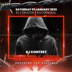 DJ contest Brutalized- Breaking The Barriers