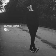Solaris Podcast #1 Rie
