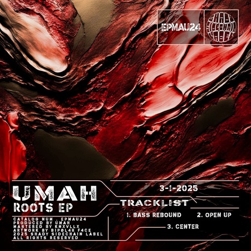 Umah - Bass Rebound (Original Mix) (Roots EP) (EPMAU24) (Shady SideChain Label)