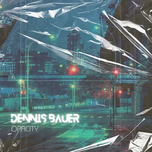 Opacity (Dennis Bauer Edit)