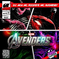 DJ Aka MC's Rockeye & Hughesey - Makina Avengers