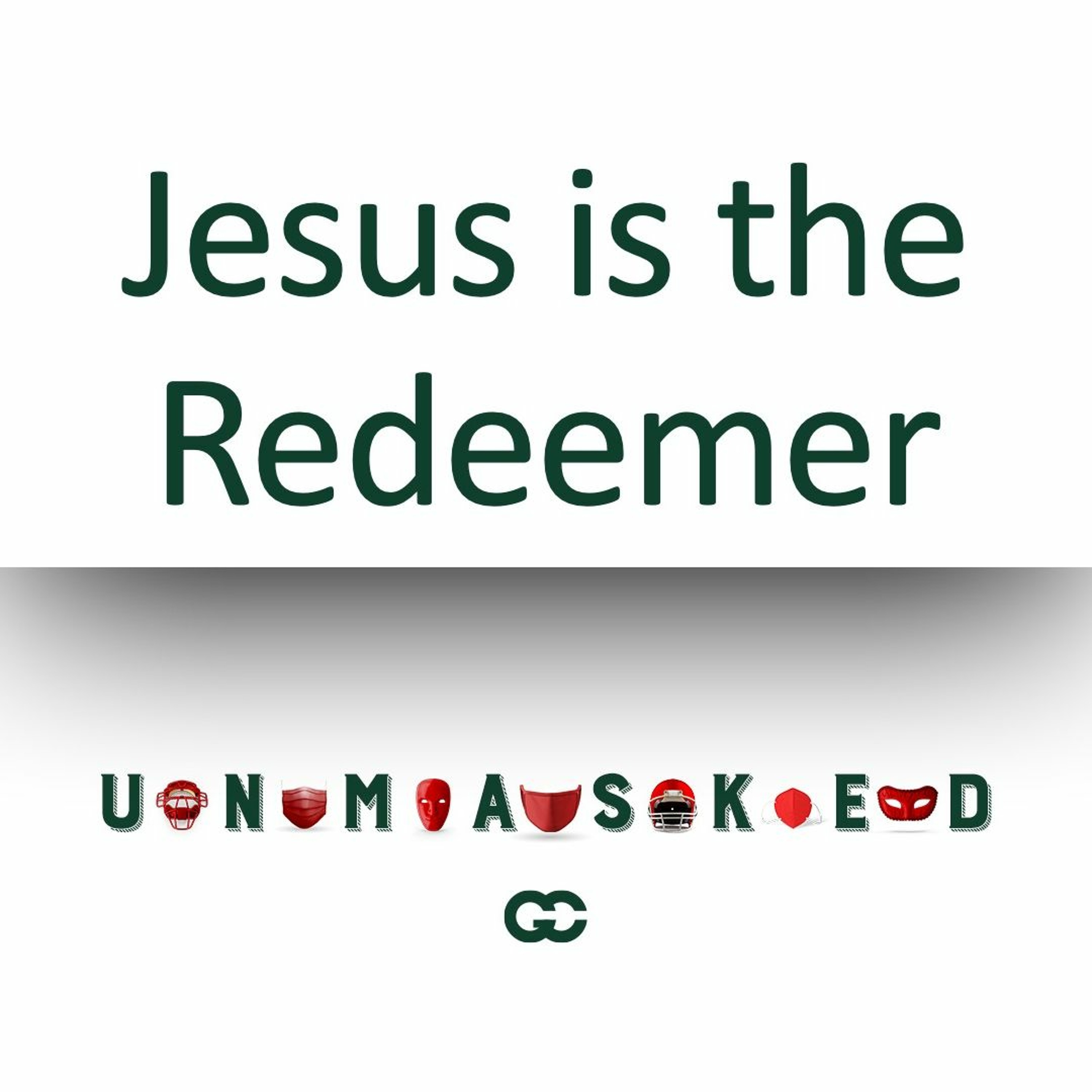 December 6, 2020 | Unmasked: Jesus is the Redeemer | Pastor Bruno Giamba episode artwork