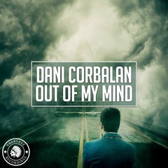 Dani Corbalan - Out Of My Mind (Extended Mix)