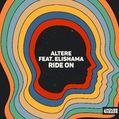 Altere - Ride On (feat. Elishama)