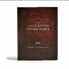 Read$$ ❤ CSB Tony Evans Study Bible, Hardcover, Black Letter, Study Notes and Commentary, Articles