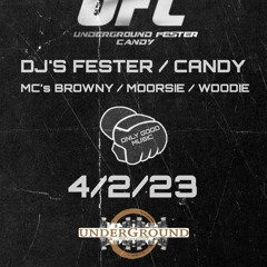 DJ Candy UFC#1 @Underground Farnworth 4/2/23