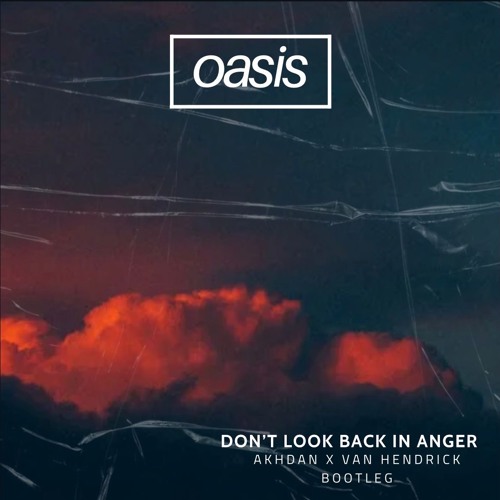 oasis・don't look back in anger Don't Look Back in Anger - Wikipedia