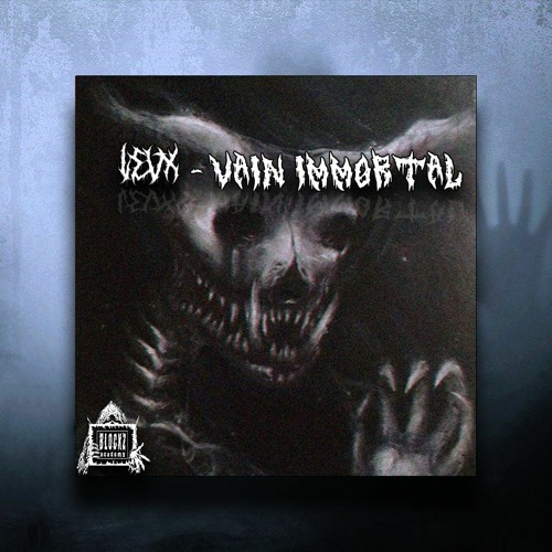 LEVX - VAIN IMMORTAL (FREE  DOWNLOAD)