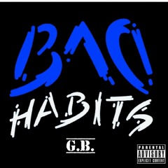👑 G.B 👑 🎲 Bad Habit$ 🎲