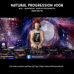 #008 | Natural Progression (Blue - Heavyweight) Mixed by PoeticKinetics