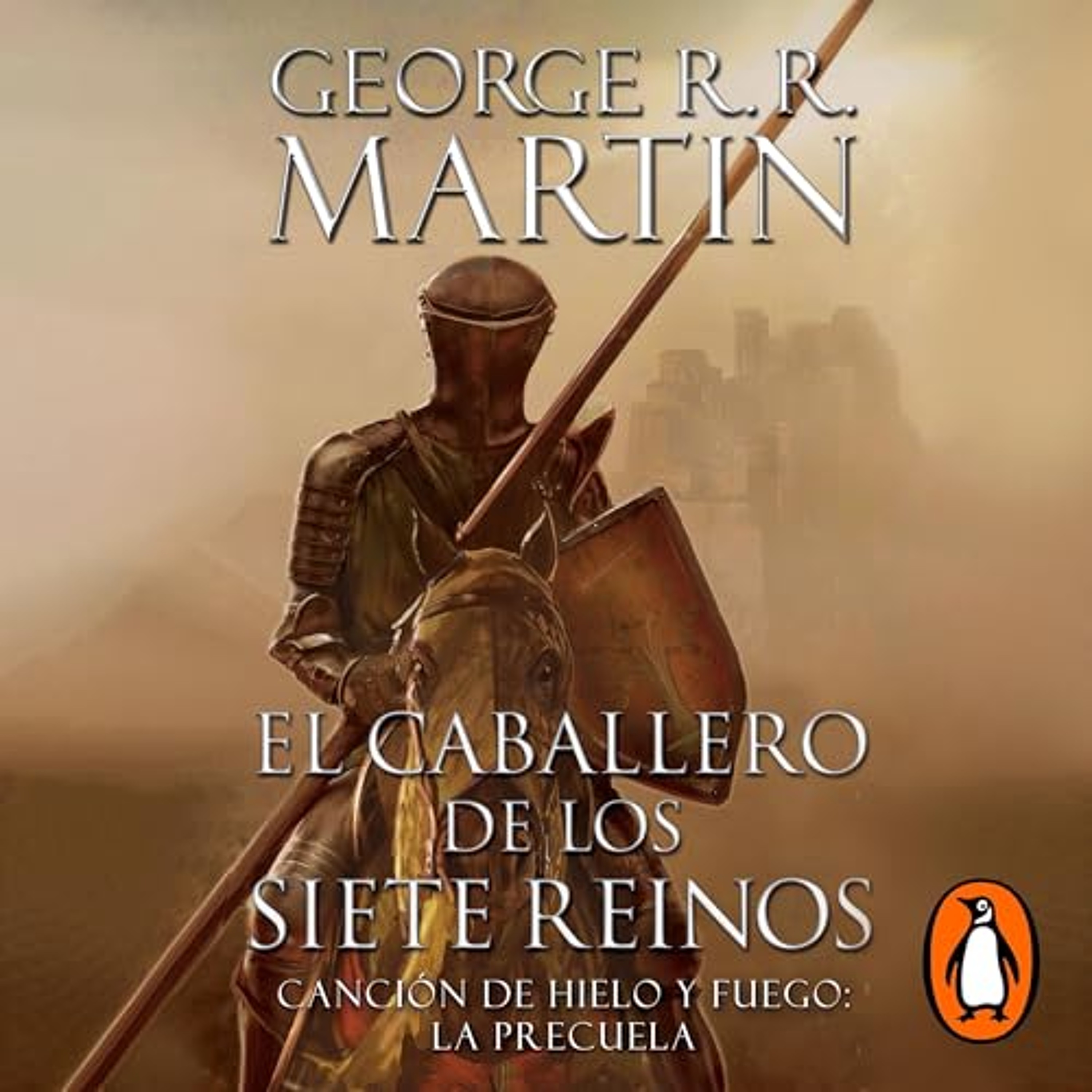 El caballero de los siete reinos [The Knight of the Seven Kingdoms] (Audiolibro) | Prueba Gratis