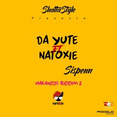 Dan Yute (Miigos) Ft Natoxie  - Sispenn (Makanja Riddim 2) 2020