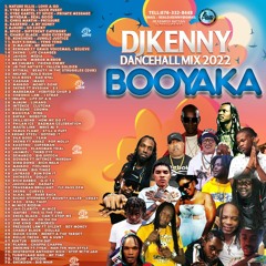 DJ KENNY BOOYAKA DANCEHALL MIX 2022