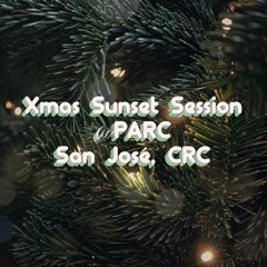 Xmas Sunset Live Set @ PARC