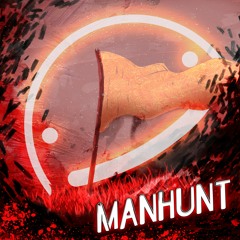 Manhunt - A Dream Song