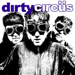 Dirty Circus - Gloom final master