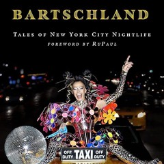 PDF✔read❤online Susanne Bartsch Presents: Bartschland: Tales of New York City Nightlife