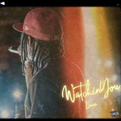Watchin You