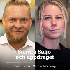 Challisrapporten 6: Sandra Säljö och uppdraget