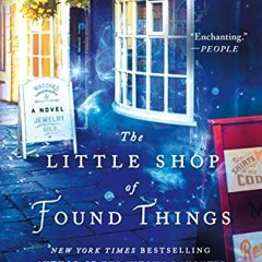 ( Mzca ) The Little Shop of Found Things: A Novel by  Paula Brackston ( ohlN )