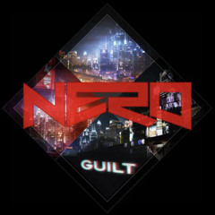 | Nero - Guilt (Essco Bootleg) [Free Download] |