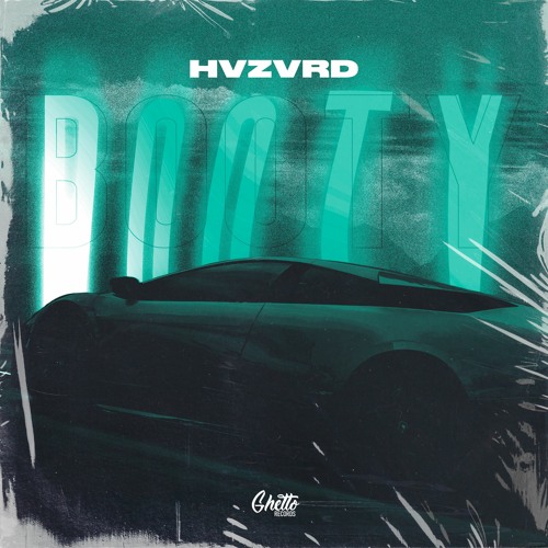 HVZVRD - B.O.O.T.Y