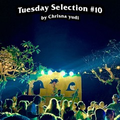 Tuesday Selection #10