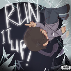 @lonercolin - run it up! (prod. corsin & ohwen)