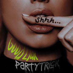 GOOD LIAR - PartyTrick