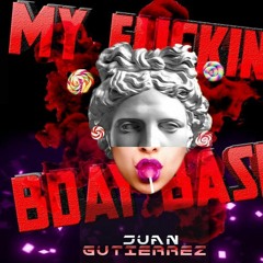 MY FUCKING BIRTHBAY- JUAN GUTIERREZ