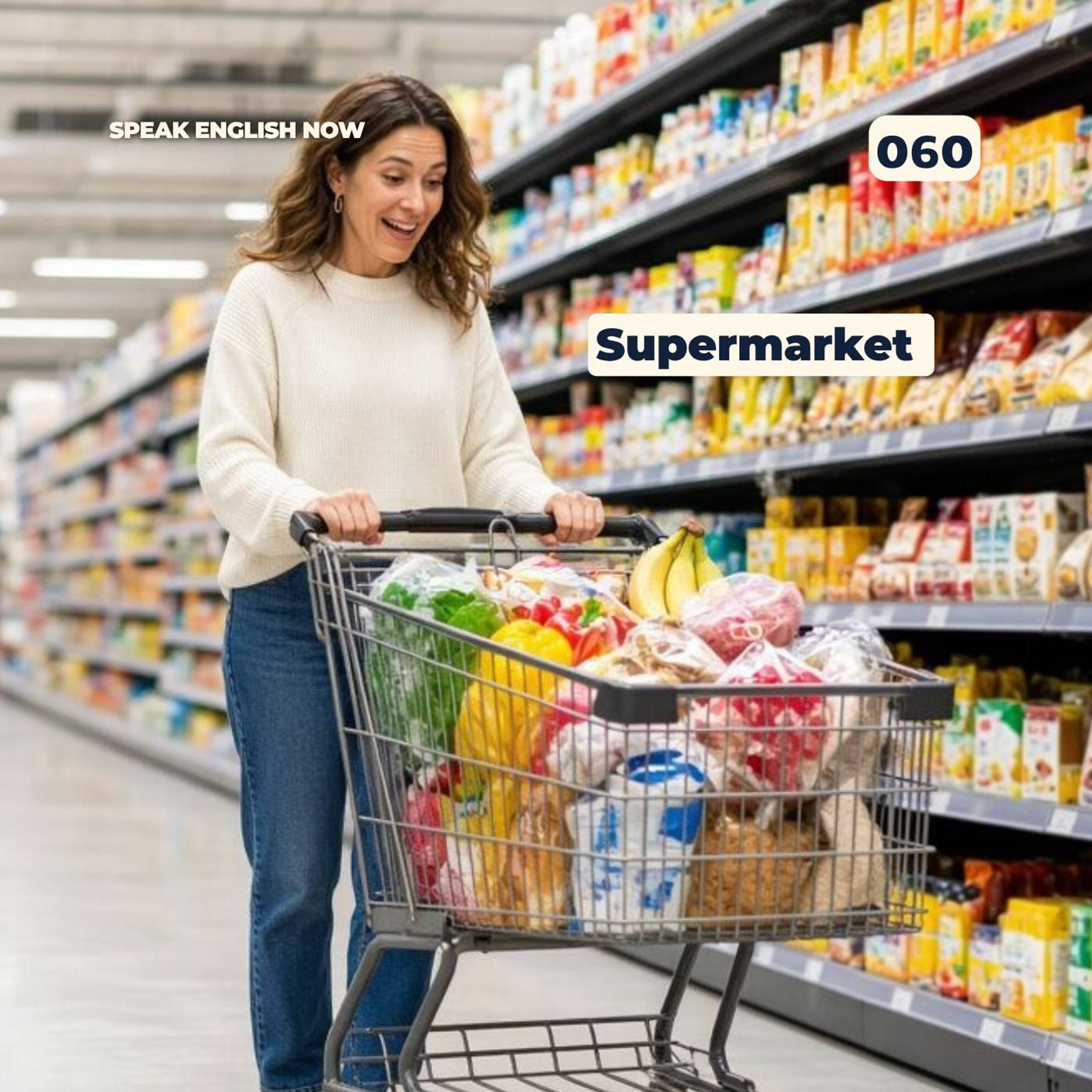 #060 Going to the Supermarket (grocery store) in English episode artwork