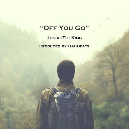 Off You Go (JTK)(Produced by ThaiBeats)