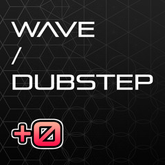 Please Remain Seated - Wave / Dubstep
