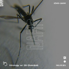 Virology W. Oli Overdub 06/03/21